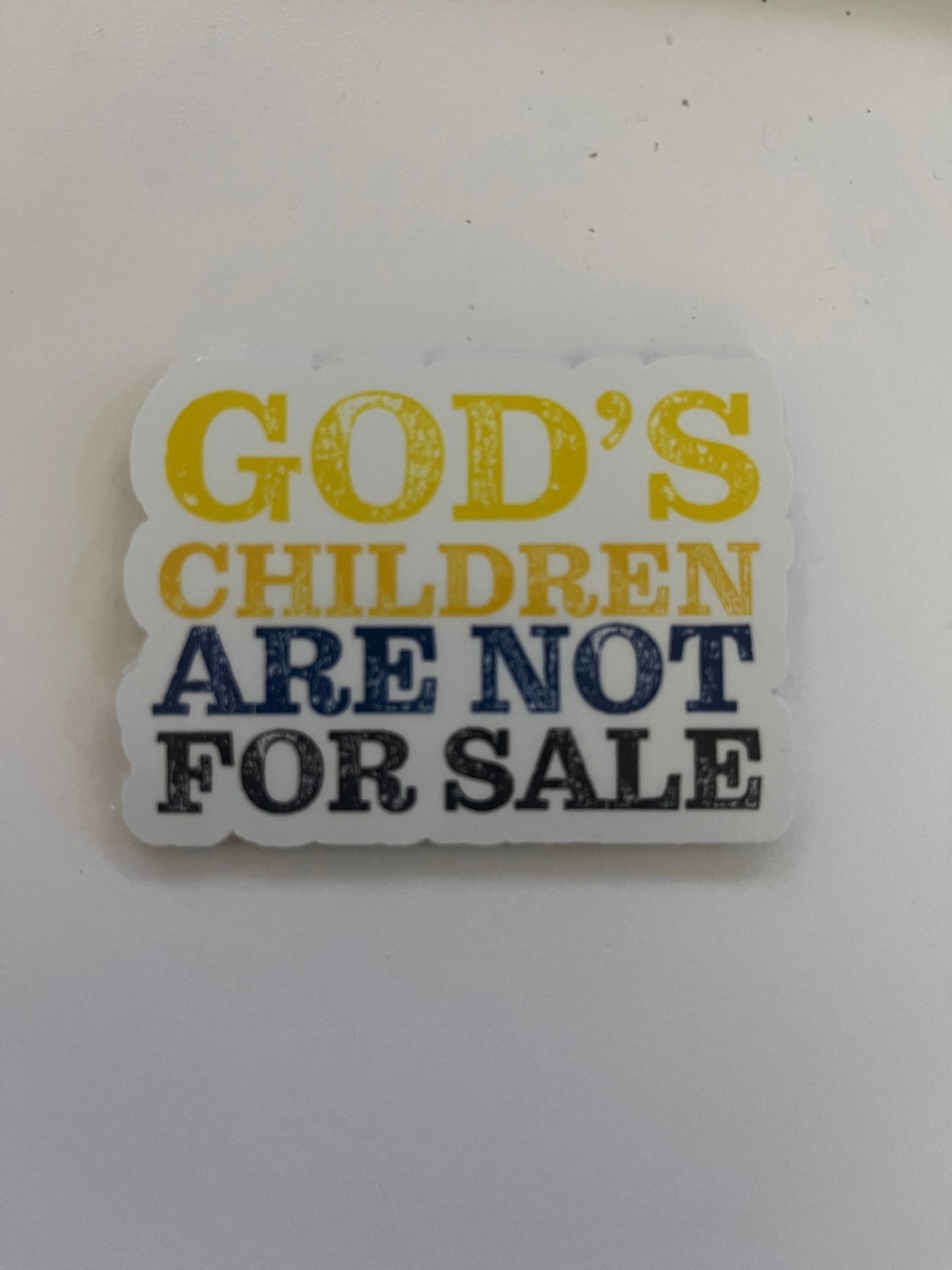 God’s Children Are Not For Sale Vinyl Decals